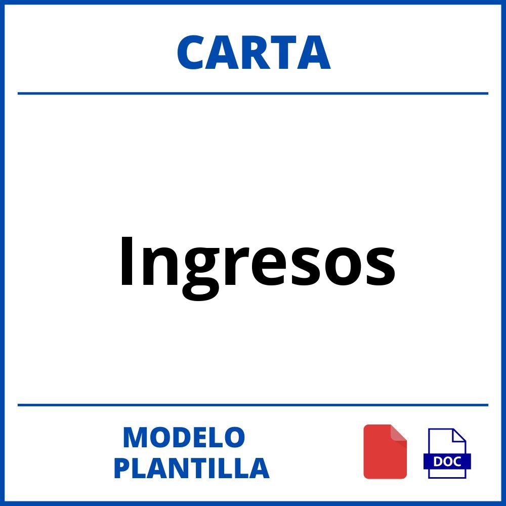 Carta De Ingresos