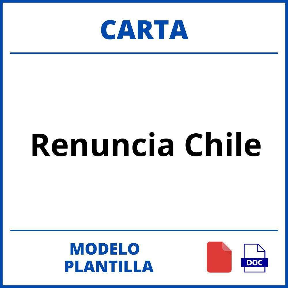 Carta De Renuncia Chile