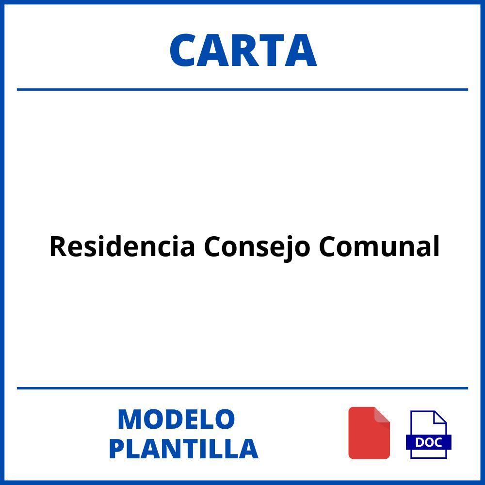 ▷ Modelo De Carta De Residencia Consejo Comunal